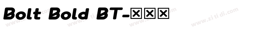 Bolt Bold BT字体转换